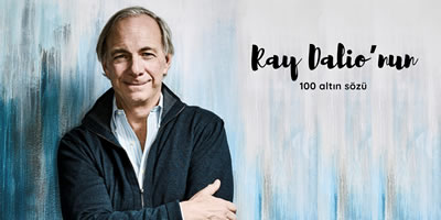 ray dalio’nun 100 altın sözü: hayat, zenginlik ve başarıya dair İlham veren dersler