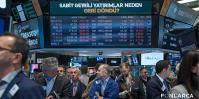 sabit getirili yatırımlar neden geri döndü